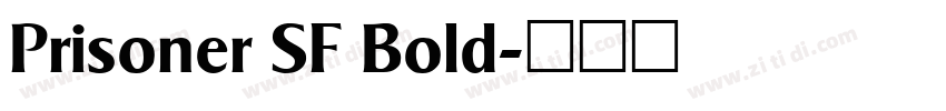 Prisoner SF Bold字体转换